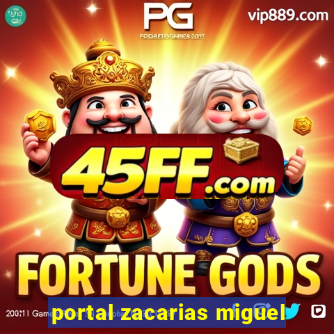 portal zacarias miguel